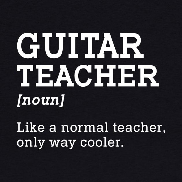 Guitar Teacher Back To School Gift Ideas by kateeleone97023